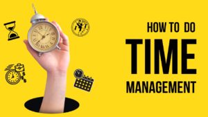 how to do time management