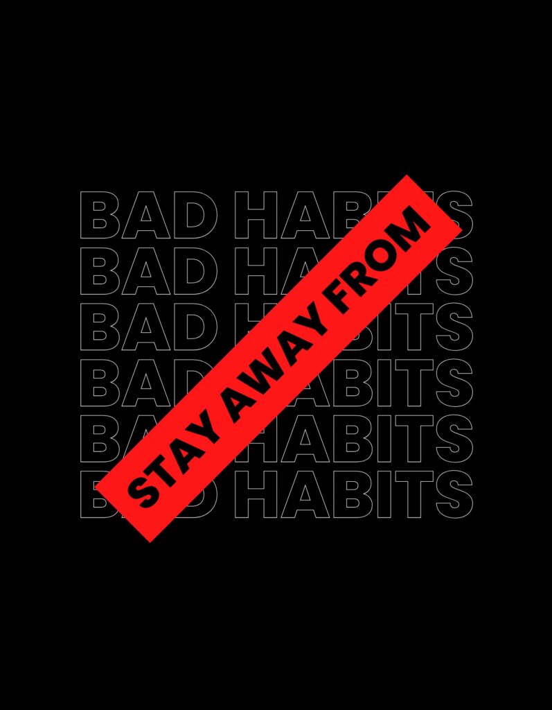 take small steps to break bad habits