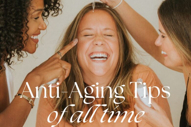 anti aging secrets tips