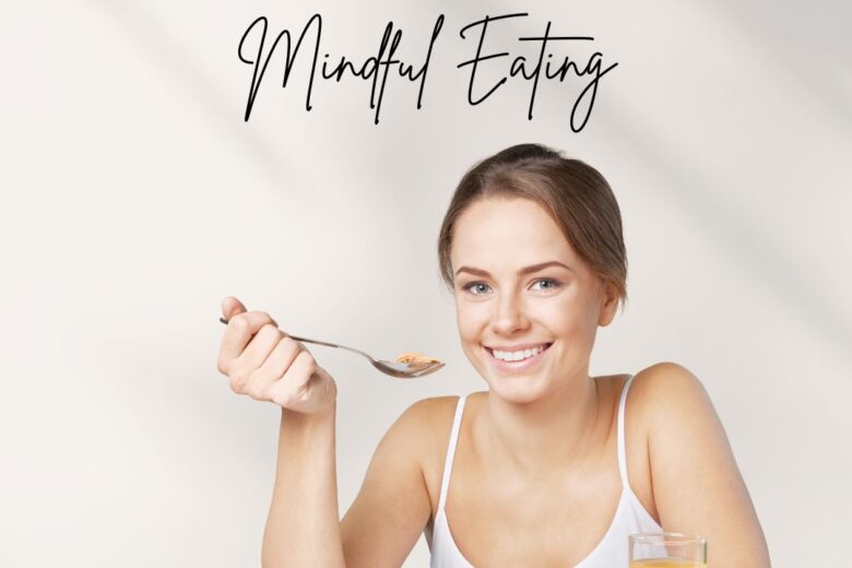 how to do mindful eating