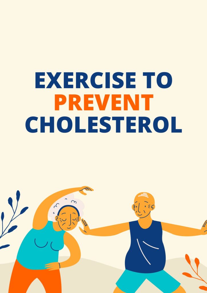 keep moving to reduce cholesterol quickly naturally