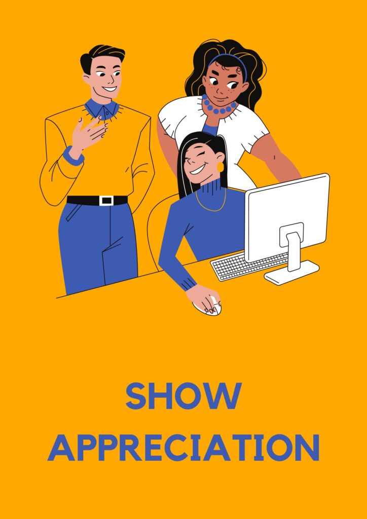 show appreciation to delegate work effectively